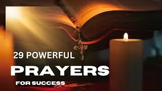 29 POWERFUL PRAYERS FOR SUCCESS