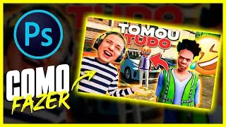 COMO FAZER THUMBNAIL GAMER PELO PHOTOSHOP | THUMBNAIL F&Aacute;CIL ESTILO PAULINHO LOKO | THUMB GTA RP