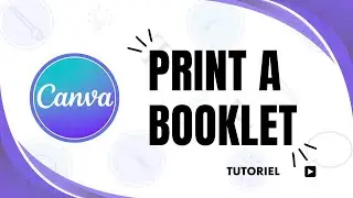 How to Print a Booklet from Canva