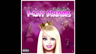 Takia Liyah - TKay Dreams