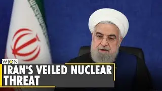 Hassan Rouhani: Iran can enrich Uranium's purity up to 90% if needed | 2015 Nuclear Deal | WION News