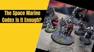 Do Space Marines Need More Rules and Flavour?
