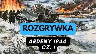 🇵🇱 (638) Rozgrywka - Ardeny 1944, cz. 1 (PL)