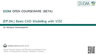 [EP.04] Basic CAD Modelling with VISI : 2D Wireframe + Edit Object Position