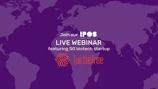 Join our IP Expert Series webinar featuring SG biotech startup - TurtleTree