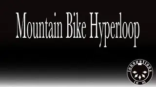 bike ride hyperloop