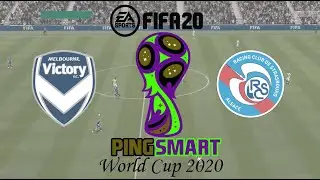 FIFA 20 - PingSmart World Cup - Game 3, Group B - MELBOURNE VICTORY vs RC STRAUSBERG