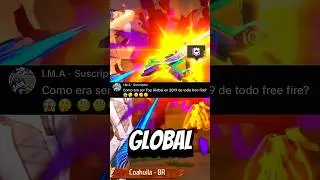 AS&Iacute; ERA SER TOP GLOBAL EN 2019 DE TODO FREE FIRE💀 #kaliman55ff