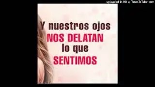 Lo dice tu mirada 2 LFE