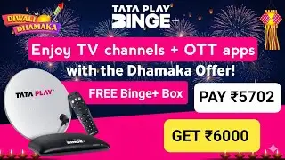 Diwali Dhamaka! Enjoy TV channels + OTT apps with the Diwali Dhamaka Offer FREE Tata Play Binge Box