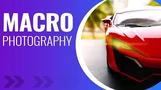 Macro Photography using Smart Phone - Branded Model Cars