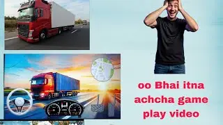 I become a truck driver 🚚. Realistic truck driving gameplay video.
