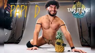 PAPI D&rsquo;s Pro-Wrestling Highlight Reel 🍍