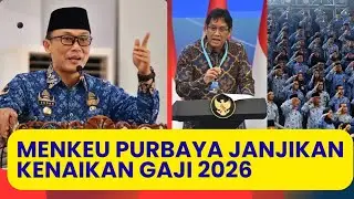 Finance Minister Purbaya Promises Salary Increases in 2026