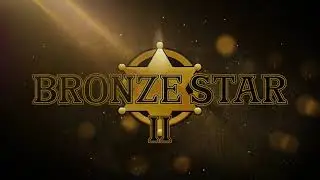 Bronze Star 2 | Official Trailer
