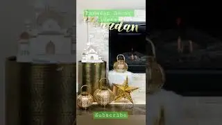 Ramadan decoration ideas 2022 | Ramadan decor #shorts #trending ##ramadandecor #ramadan2022
