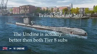 World of Warships - Undine Review, she is better then both tier 8 subs