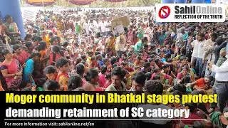 Moger community in Bhatkal stages protest demanding retainment of SC category | Full video