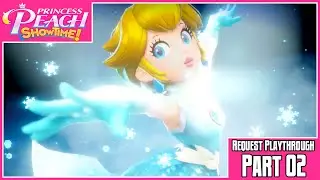 Princess Peach: Showtime | Request Playthrough | Part 2: Tackle the Second Floor