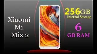 Xiaomi Mi Mix 2 Hands On & First Look - Bezel Less Beast!!