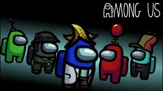I Dont Trust Anybody | Among Us