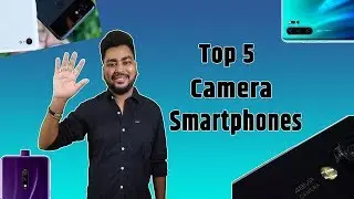 Top 5 Camera Smartphones 2019 | World Photography Day