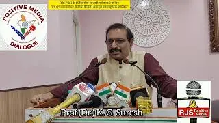 Prof.Dr.K.G.Suresh Director IHC,New Delhi,Former VC MCU, Bhopal & Former DG IIMC,New Delhi 