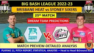 HEA vs SIX 25th BBL Match prediction in Tamil | HEA vs SIX Dream11 Prediction | HEA vs SIX |