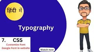 Mastering CSS: Exploring Typography in Css  Methods |Customize Font CSS Sprint Batch #7