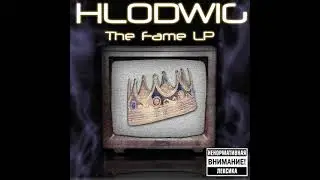 Hlodwig - The Fame LP (2009)