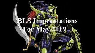 Black Luster Soldier Impcantation Deck Profile For May 2019