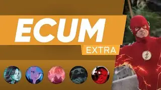 ECUM Extra - Reacting to the 2nd Flash Season 9 Trailer - w/@Madvocate
