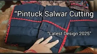 Pintux Design वाली Salwar Cutting & Stitching | Easy Pintuck Salwar&ldquo;Pintuck Salwar Cutting