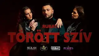 RUBAY - T&Ouml;R&Ouml;TT SZ&Iacute;V (Official Visual Audio)