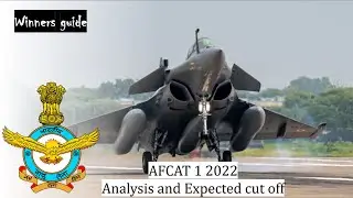 AFCAT 1 2022 analysis || Expected cut off