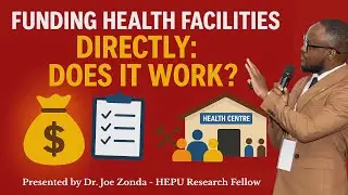Direct Health Facility Financing in Malawi: Lessons from Rumphi District