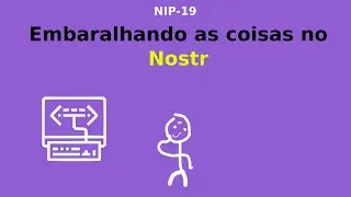 Aprendendo sobre o Nostr &ndash; Epis&oacute;dio 20: Entidades codificadas em bech32