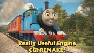 Really Useful Engine CGI Remake