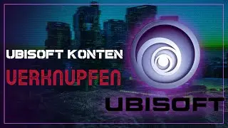 UBISOFT KONTEN VERKN&Uuml;PFEN ✅ZUSAMMENLEGEN VON UBISOFT KONTEN SO GEHTS  ✅ Rainbow Six Siege Guide #1