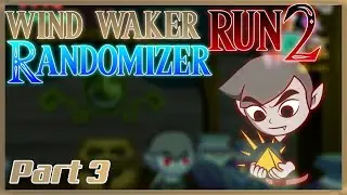 Geisterschiff, fehlender Schlüssel und Pfeil-Action | Wind Waker Randomizer - RUN2 - Part 3