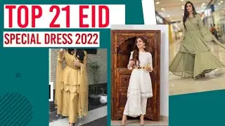 Eid😍Special Dress 2022/(MUST WATCH)/Top 21💕 EID Outfits Ideas//Latest eid dress design/#eid#eiddress