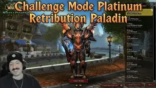 Challenge Mode: Platinum Retribution Paladin Transmog Coin Farm!