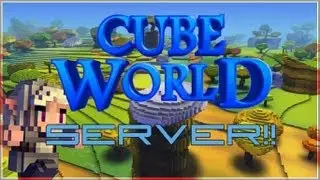 Cube World Server!!!