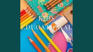 Kids Educational