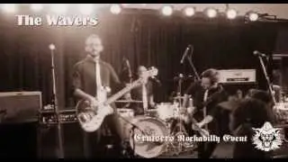 THE WAVERS - Cruisers Rockabilly Event