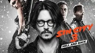 The Dark Original Plans for Sin City 3