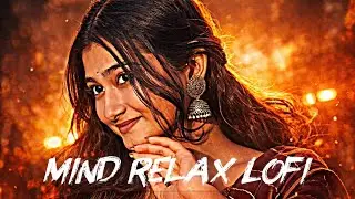 Nonstop Sad Lofi Mashup 💔 | Talwinder x Arijit Singh | 90s Romantic Monsoon | Mind Relax Lofi 2026