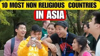 TOP 10 Most NON RELIGIOUS Countries in ASIA!