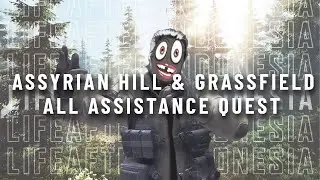 Assyrian Hill & Assyrian Grassfield Assistance Quest - Lifeafter Indonesia