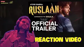 Ruslaan Official Teaser | Aayush Sharma | Jagapathi Babu | Karan B | Radha Mohan | Reaction video